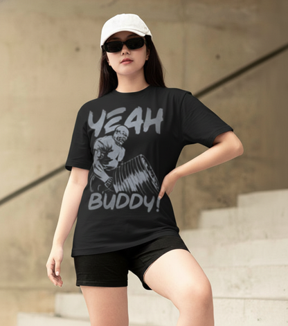 Unisex Oversized T-shirt Yeah Buddy